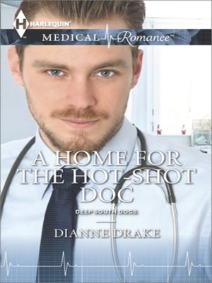 cover image of A Home for the Hot-Shot Doc